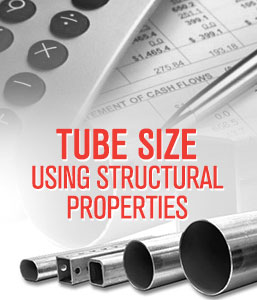 Calculate Required Tube Size Using Structural Properties