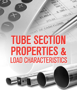 Tube Section Properties and Load Characteristics